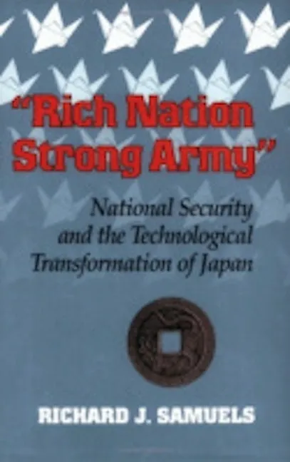 "Rich Nation, Strong Army"